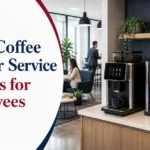 Office Coffee and Water Service Benefits for Employees